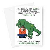 Funny Dinosaur Birthday Card - Adult T-Rex Meme