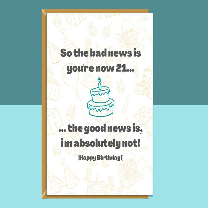 Funny 21st Birthday Card For Him or For Her on turning 21 years old - Personalised inside or blank - Ideal for friend, brother, sister, etc - Blank inside