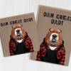 Dam Great Dad! Beaver in clothes Father’s Day card for daddy, father, papa from son, daughter (Animalyser) (Size A6/A5/A4/Square 6x6") - A6: Single card