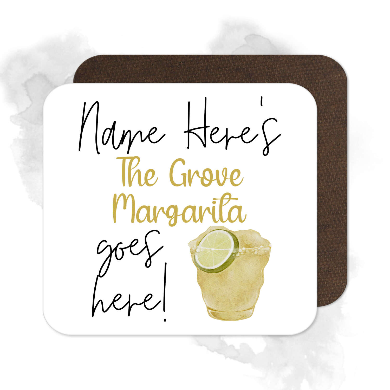Personalised Drinks Coaster - Name's The Grove Margarita Goes Here!