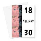 Happy Birthday Card For A 30th - Funny Blink Meme - A5 Greeting Card