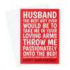 Happy Anniversary Card For Husband - Funny Throw Me On The Bed Joke - A5 Portrait - 1 Card