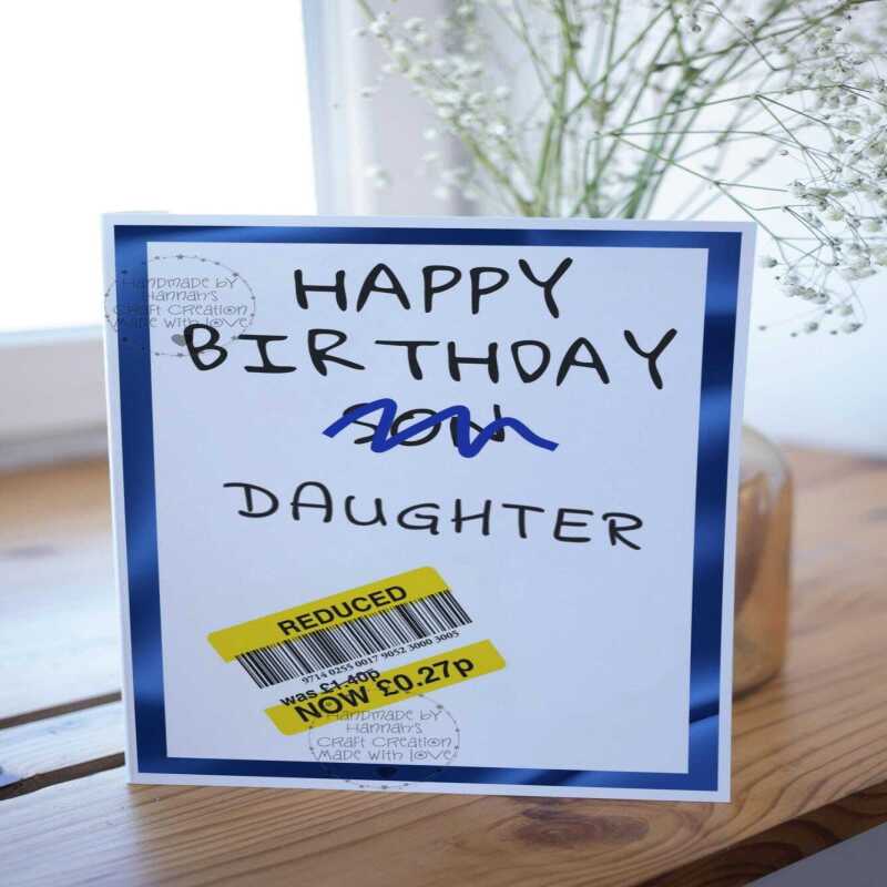 Funny Reduction Son/Daughter Birthday Card - daughter crossed out