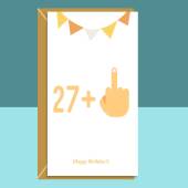 Funny 28th Birthday Card - For Him or For Her - Middle Finger Cheeky Card - For someone turning 28 years old