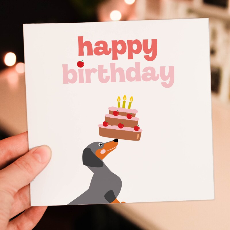 Dachshund dog balancing cake birthday card for dog lover, dog owner, dog mum, dog mom, dog dad, pet dog (Size A6/A5/A4/Square 6x6") - A6: Single card