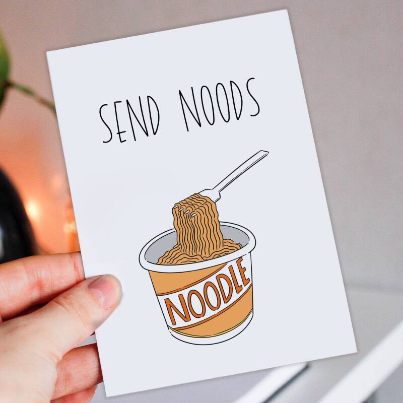 Funny anniversary noodles card for wife, husband, girlfriend, boyfriend: Send noods, send nudes (Size A6/A5/A4/Square 6x6") - A6: Single card