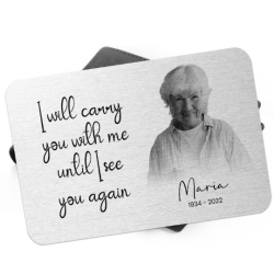 Memorial Wallet Card - I Will Carry You With Me Until I See You Again