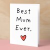 Mother's Day Card For Mum Happy Mother's Day Mothers Day card Mothering Sunday Mom Mommy Mum Mummy Best Mum Ever Card - Small (4x6) / Blank Message