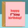 Funny personalised birthday card for friend, sister, brother, bestie, cousin, colleague or anyone with a direct sense of humour! - Blank inside - Regular