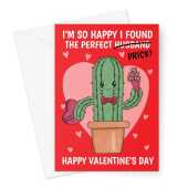 Funny Husband Valentine's Day Card - Perfect Prick Cactus Pun