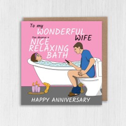 You deserve a nice relaxing bath funny wife, girlfriend, toilet humour anniversary card from husband, boyfriend (Size A6/A5/A4/Square 6x6") - A6: Single card - Girlfriend