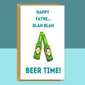 Funny Father's Day Card - Beer Time - Can be personalised inside if required - Perfect for your dad this fathers day.