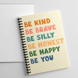 A5 Be Kind Afirmation Notebook, Positivity Notebook Be Kind, Be Brave, Be Silly, Be Honest, Be Happy, Be You - Single Note Book