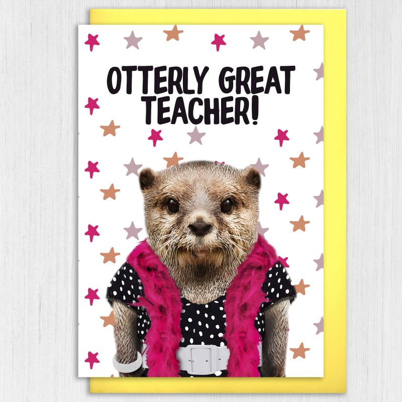 Otterly great teacher! Otter in clothes thank you card for teacher, professor, school (Animalyser) (Size A6/A5/A4/Square 6x6") - A6: Single card