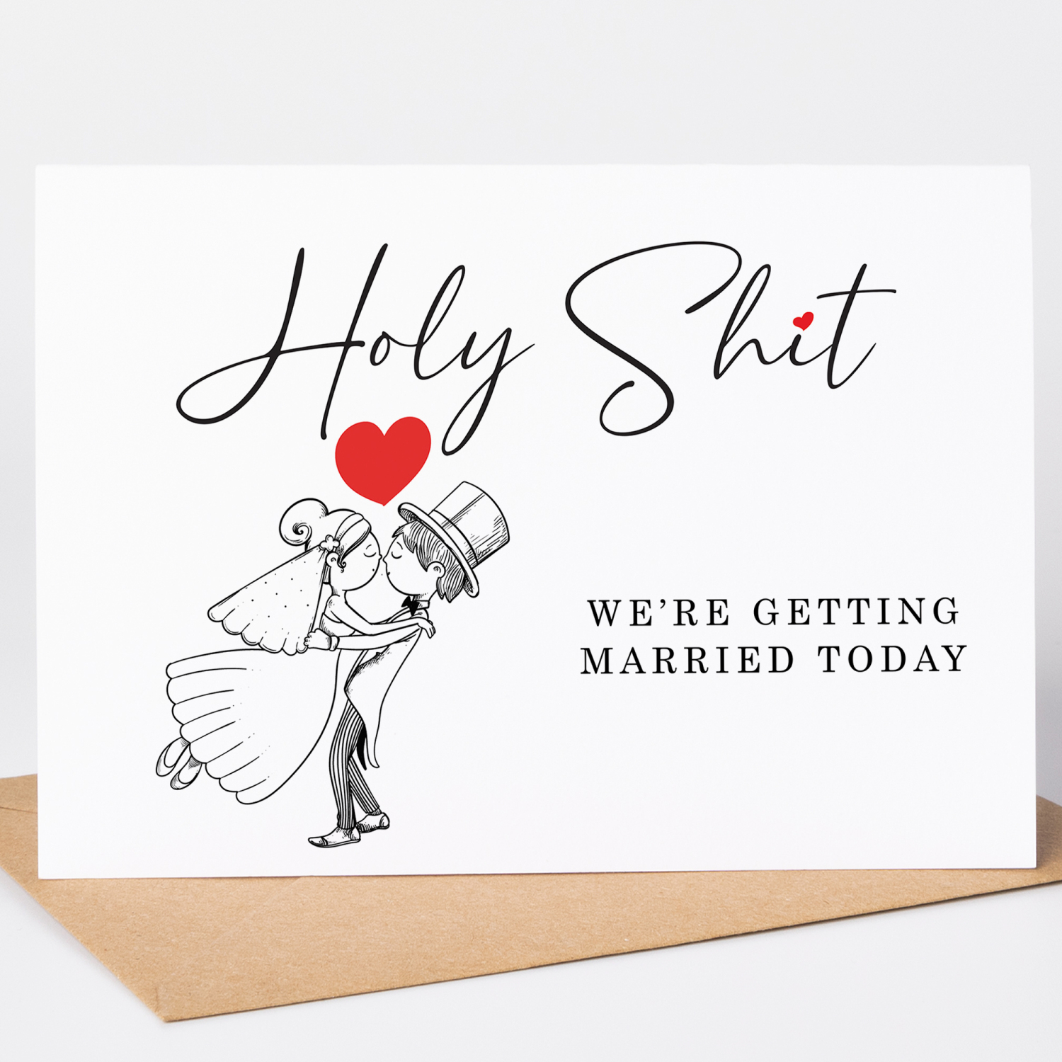 Holy Shit We're Getting Married Groom Wedding Day Card - A6 - 4.1" x 5.8"