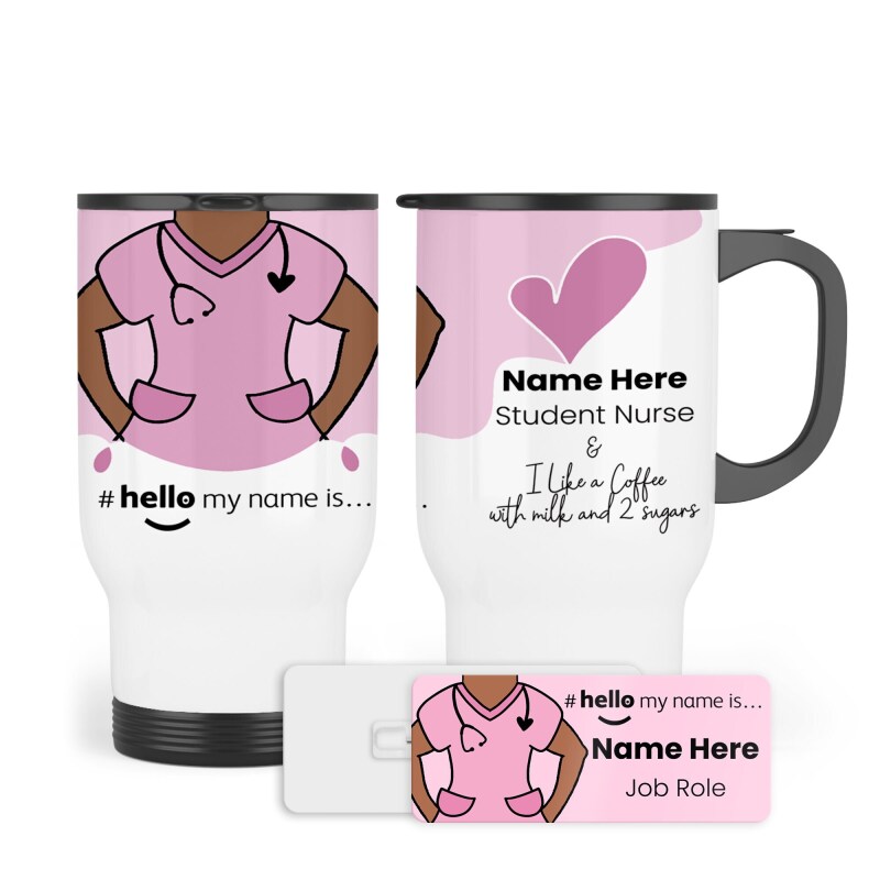 Hello My Name is Badge & Travel Mug -Name Badge, Nurse Badge Scrubs Name Badge, Perfect NHS Name Badge. Personalised Nurse Mug + Name Badge - Travel Mug Only - Skin Tone 1