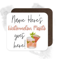 Personalised Drinks Coaster - Name's Watermelon Martini Goes Here!