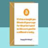 Funny Bitcoin Birthday Card - Cryptocurrency - BTC - Investment - Hilarious card for him or for her - Can be personalised - Blank inside