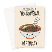 Pho Noodles Birthday Card