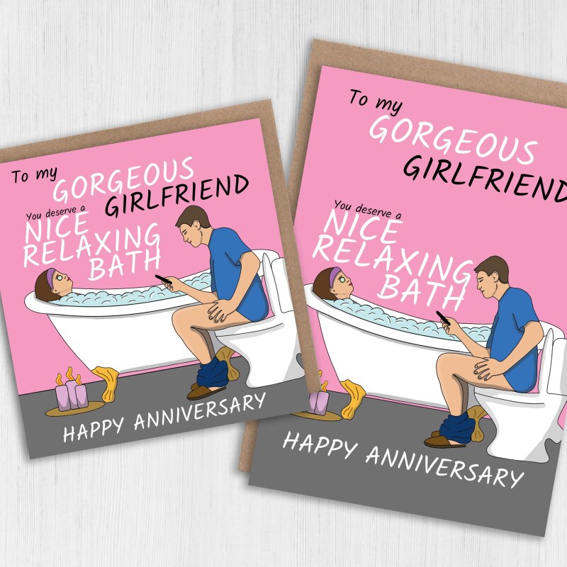 You deserve a nice relaxing bath funny wife, girlfriend, toilet humour anniversary card from husband, boyfriend (Size A6/A5/A4/Square 6x6") - A6: Single card - Girlfriend