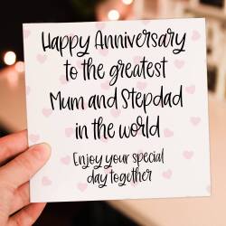 Happy anniversary to the greatest parents, Mum and Stepdad, Dad and Stepmum in the world from son, daughter (Size A6/A5/A4/Square 6x6") - A6: Single card