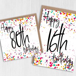 Personalised any age birthday confetti-style card: 16th, 18th, 21st, 30th, 40th, 50th, 60th, 70th, 80th, 90th (Size A6/A5/A4/Square 6x6") - A6: Single card