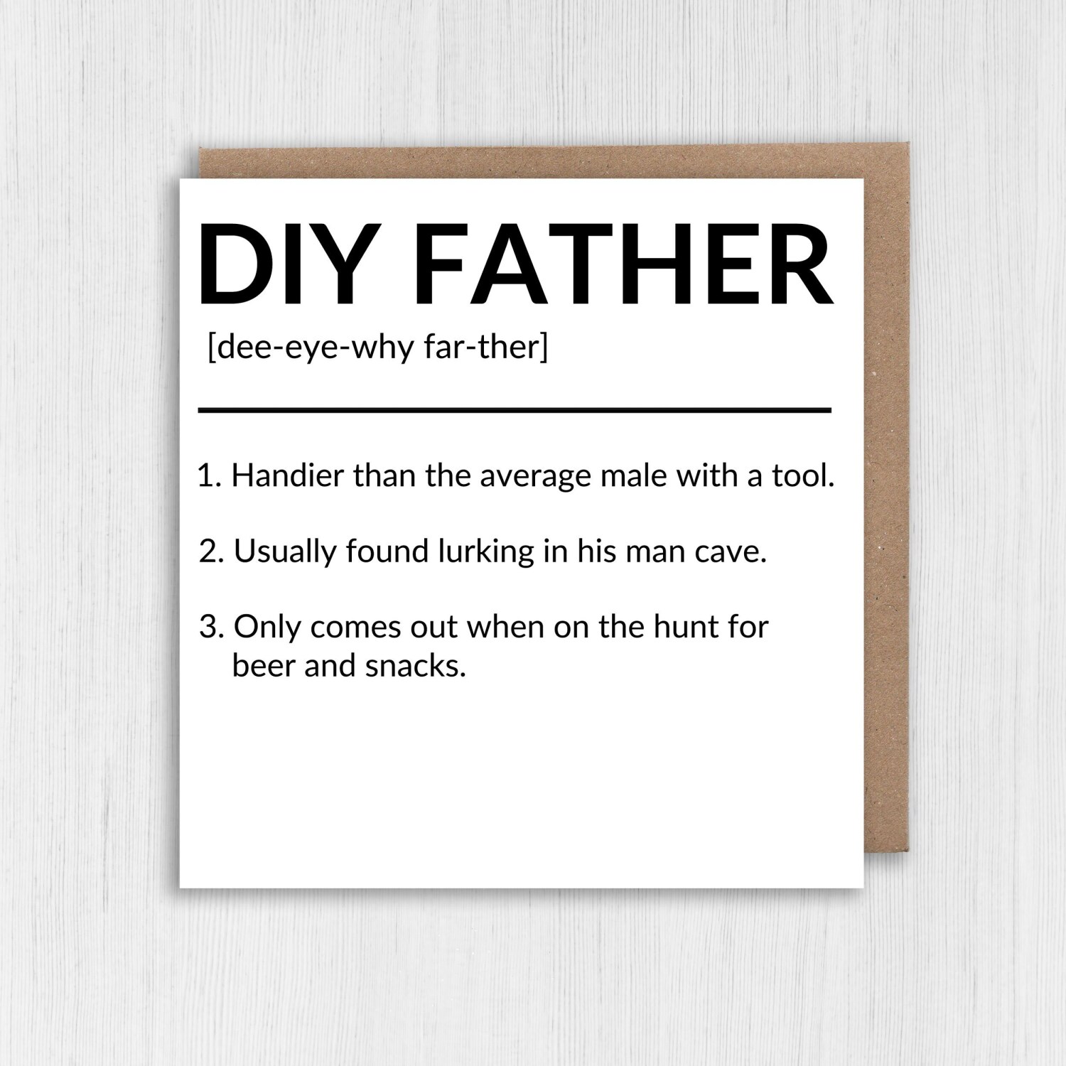 DIY Father, Do It Yourself Father funny definition dad, daddy, papa birthday card from son, daughter, child (Size A6/A5/A4/Square 6x6") - A6: Single card