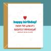 Funny Girlfriend/Boyfriend Birthday Card - Personalised - For Him or Her - Boyfriend or Girlfriend Birthday - Blank inside - Regular