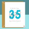 35th Birthday Card - personalised - for Boyfriend, Husband, Fiance - The one I love - 35 year old - Blank inside - Small