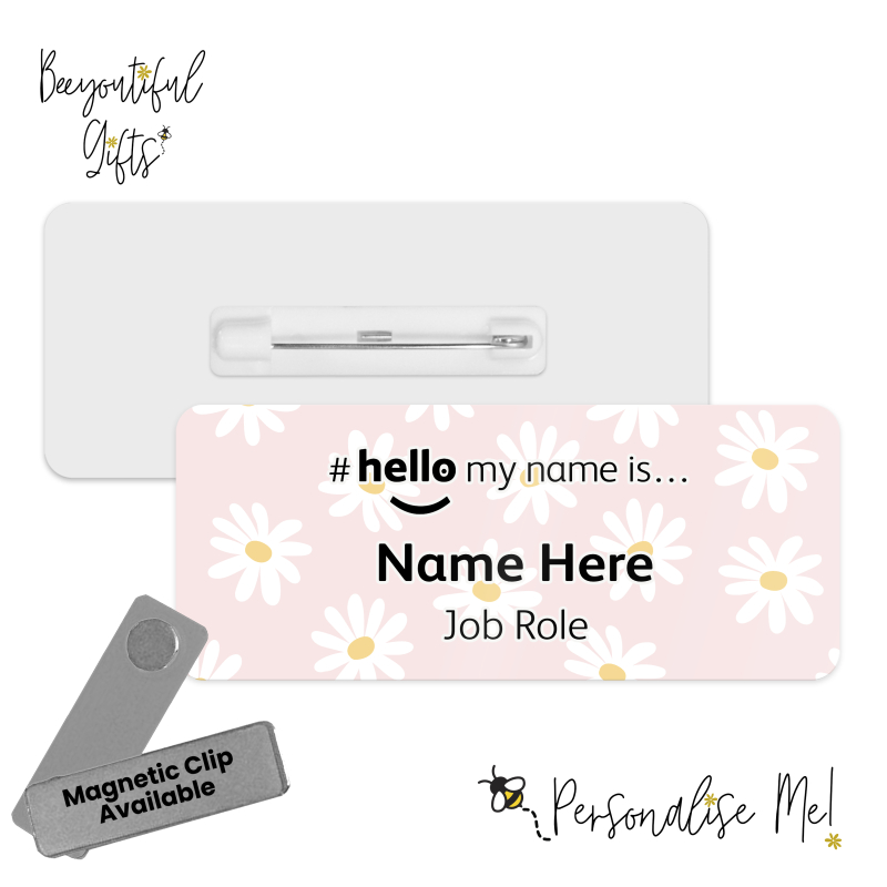 #hello my name is... Name Badge - Pink Daisy