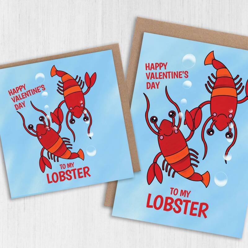 To my lobster funny, cute lobster cheesy Valentine's Day card for wife, husband, girlfriend, boyfriend, partner (Size A6/A5/A4/Square 6x6") - A6: Single card