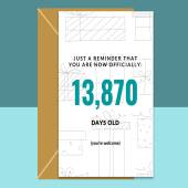 Funny 38th Birthday Card - Age in days - For him or for her - Can be personalised - Ideal for someone turning 38 years old.