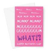 Funny Mother's Day Card - Nagging Child