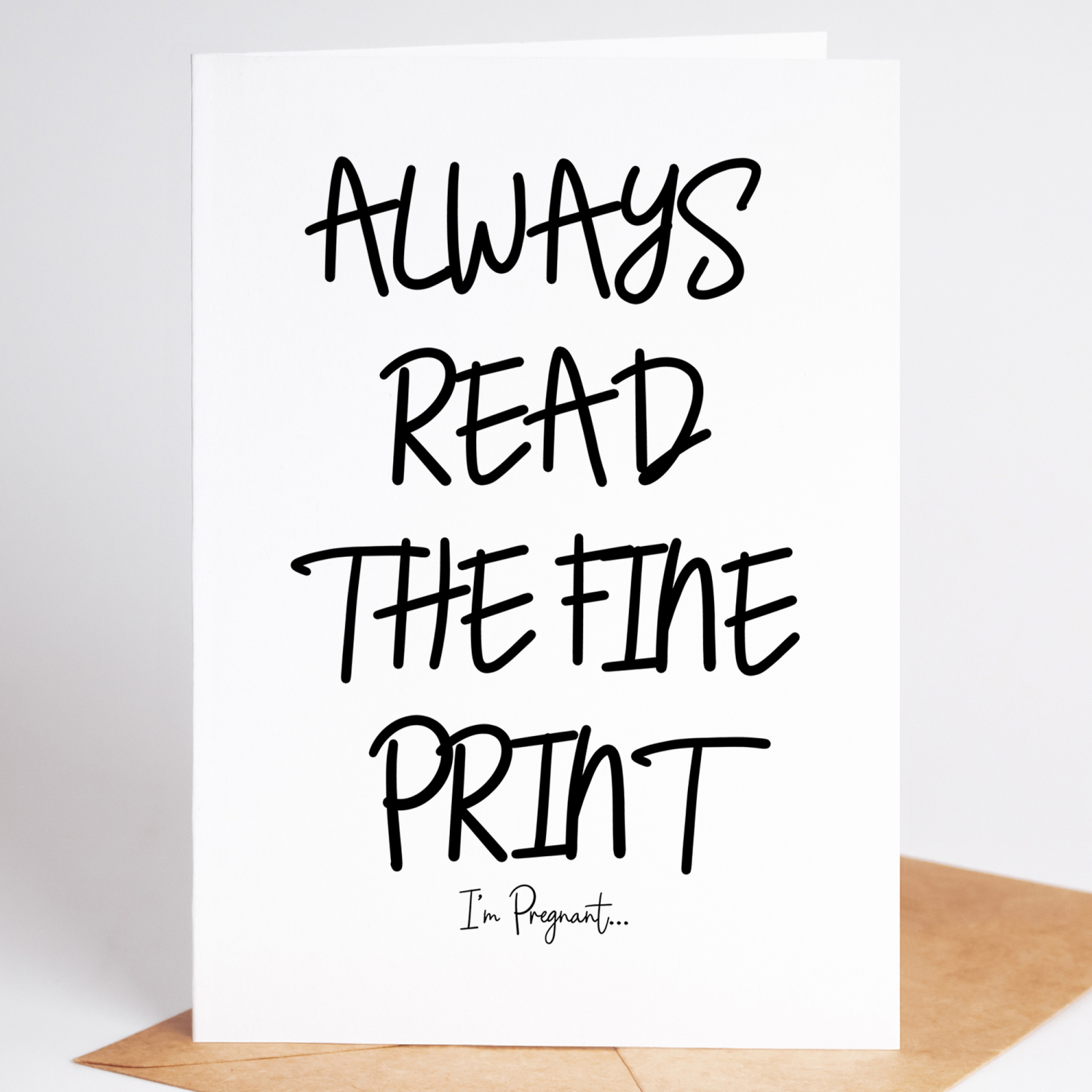 Always Read Fine Print New Baby Card auntie, uncle, grandparent card - A6 - 4.1" x 5.8"