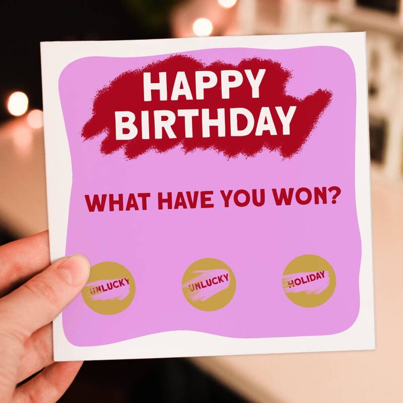 Happy Birthday, what have you won? Scratch off and reveal gift, present card (gold, silver circles) for son, daughter, wife, husband - Blue - Gold
