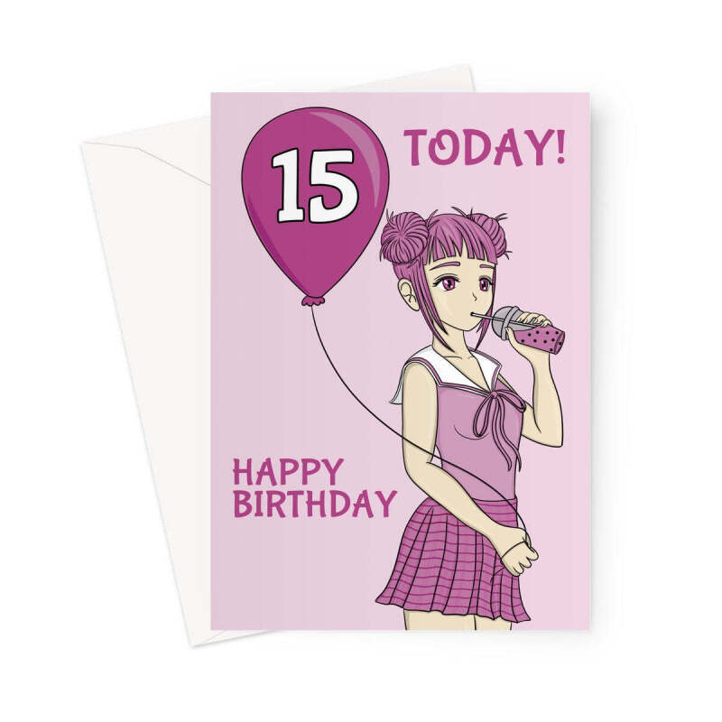 Happy 15th Birthday - Anime Girl Drinking Bubble Tea Card - A5 Portrait - 1 Card