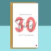 Funny 30th Birthday Card - Personalised - For Her or For Him - Perfect greetings card for a friend or someone else turning 30 years old. - Blank inside - Small