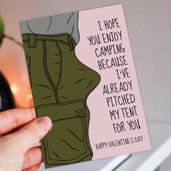 Hope you enjoy camping, I've already pitched my tent funny Valentine's Day card for wife, girlfriend, partner (Size A6/A5/A4/Square 6x6") - A6: Single card