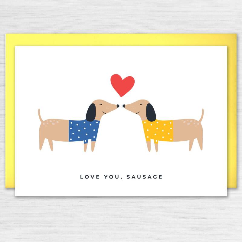 Love you sausage dog Valentines Day card for dog lover, dog owner, husband, wife, boyfriend, girlfriend, partner (Size A6/A5/A4/Square 6x6") - A6: Single card