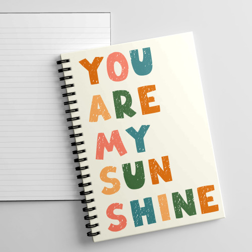 A5 You are My SunShine Afirmation Notebook, Positivity Notebook You are my Sun Shine Notebook
