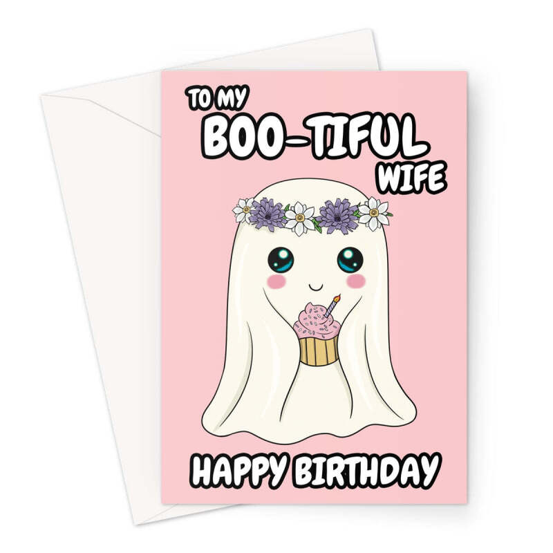 Cute Ghost Birthday Card For Wife - A5 Portrait - 1 Card