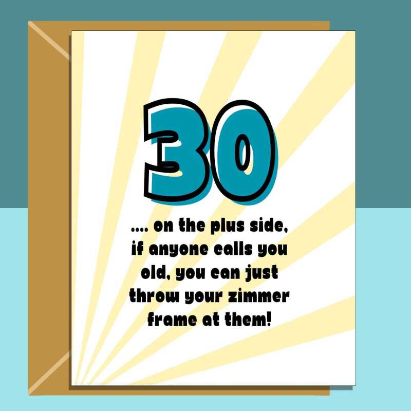 Funny 30th Birthday Card - Personalised inside if required - For Him or For Her, brother, sister, friend - Cheeky Card for 30 year old. - Blank inside - Regular - Matte