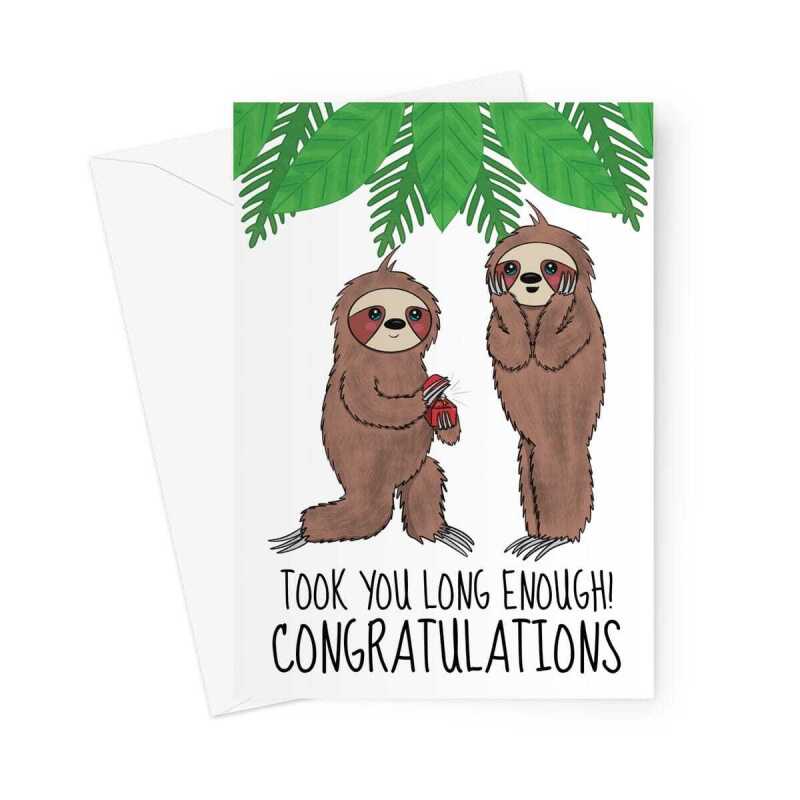 Funny Engagement Card - Took You Long Enough - A5 Portrait - 1 Card