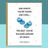 Funny Birthday Card - For Him or For Her - Can be Personalised Inside - Crocs - Cheeky - Getting Old - Ideal for 30th, 40th, or any age - Blank inside - Regular - Matte Card