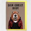 Dam Great Dad! Beaver in clothes Father’s Day card for daddy, father, papa from son, daughter (Animalyser) (Size A6/A5/A4/Square 6x6") - A6: Single card