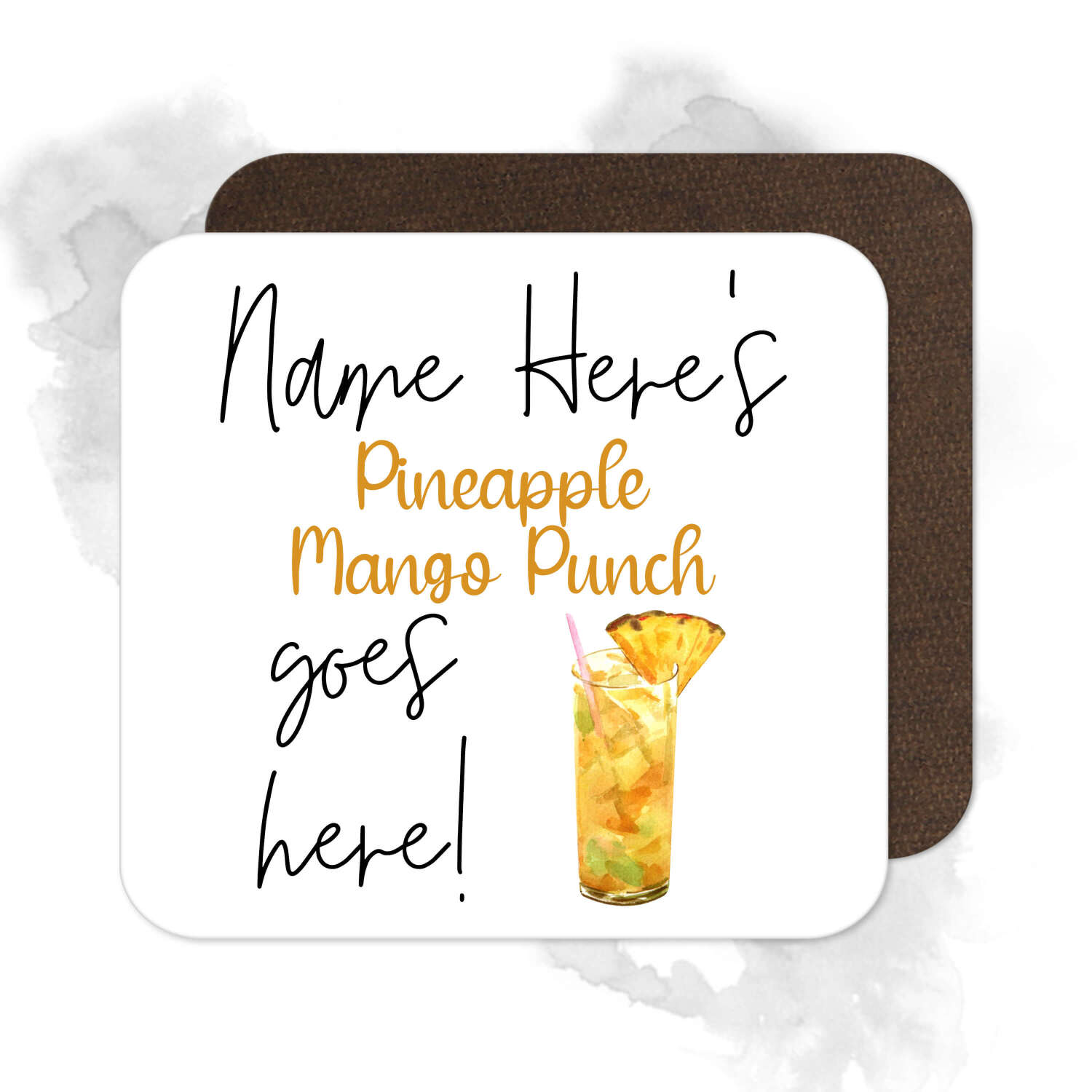 Personalised Drinks Coaster - Name's Pineapple Mango Punch Goes Here!