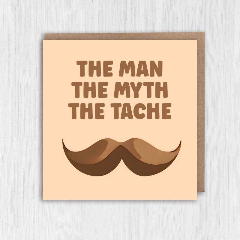 The man, the myth, the beard, tache, moustache funny Valentine's Day card for hairy male, boyfriend, husband (Size A6/A5/A4/Square 6x6") - A6: Single card - Beard