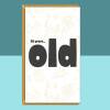 Funny 30th Birthday Card - Personalised inside if required - For Him or For Her - Perfect greetings card for someone turning 30 years old - Blank inside - Small