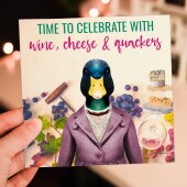 Time to celebrate with wine cheese and quackers duck in clothes congratulations, well done, graduation (Animalyser) Size A6/A5/A4/Square 6x6