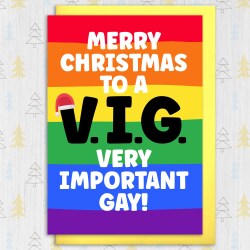 Merry Christmas to a Very Important Gay funny gay Christmas, holidays card, LGBTQ+, gay, lesbian, bisexual (Size A6/A5/A4/Square 6x6") - A6: Single card